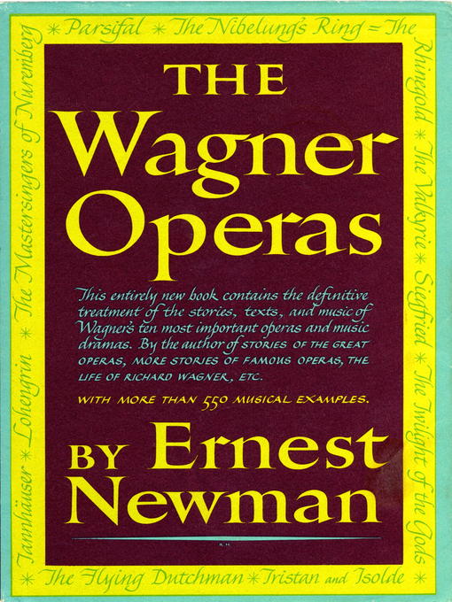 Title details for Wagner Operas by Ernest Newman - Wait list